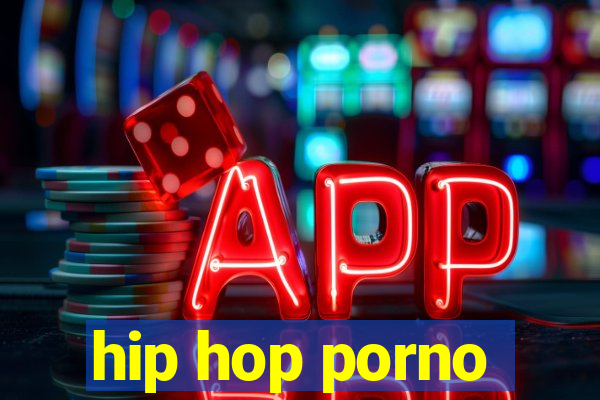 hip hop porno